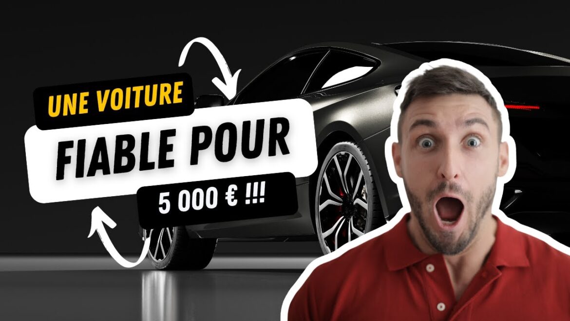 Les véhicules d&rsquo;occasion incontournables à moins de 5 000 € : découvrez notre sélection de modèles fiables et économiques