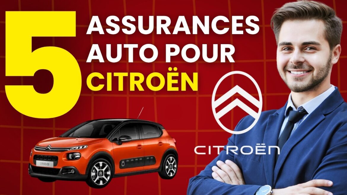 Découvrez la meilleure assurance auto pour votre Citroën : guide comparatif 2025 à ne pas manquer