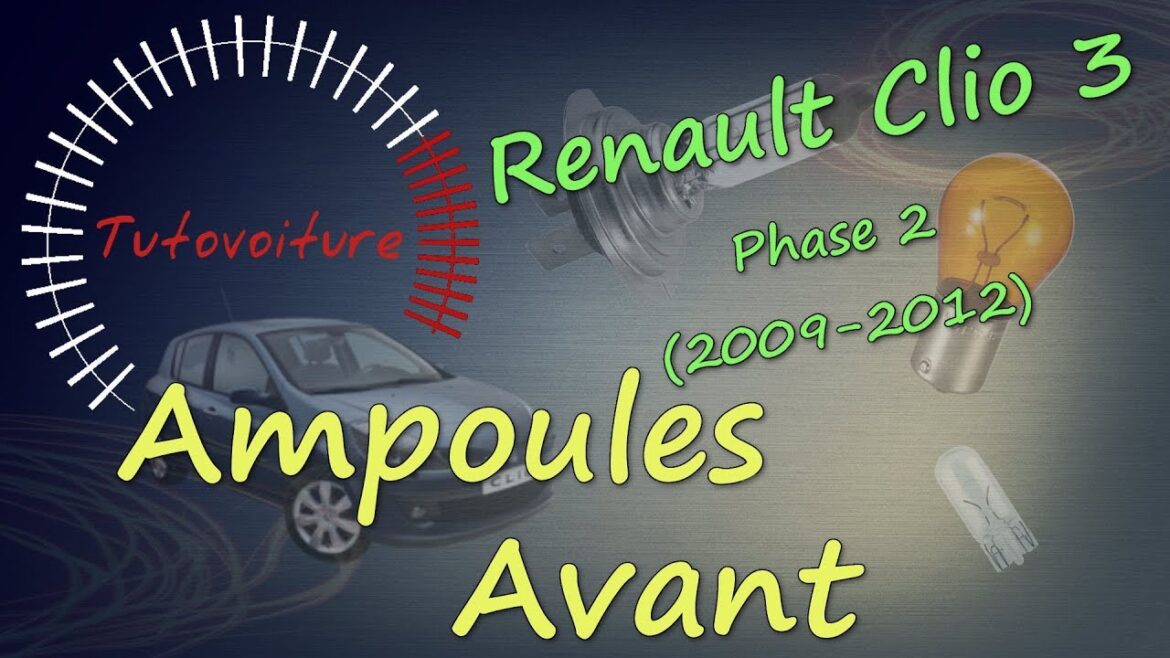 Découvrez l&rsquo;art de changer vos ampoules sur la RENAULT Clio 3 : un guide pratique et essentiel