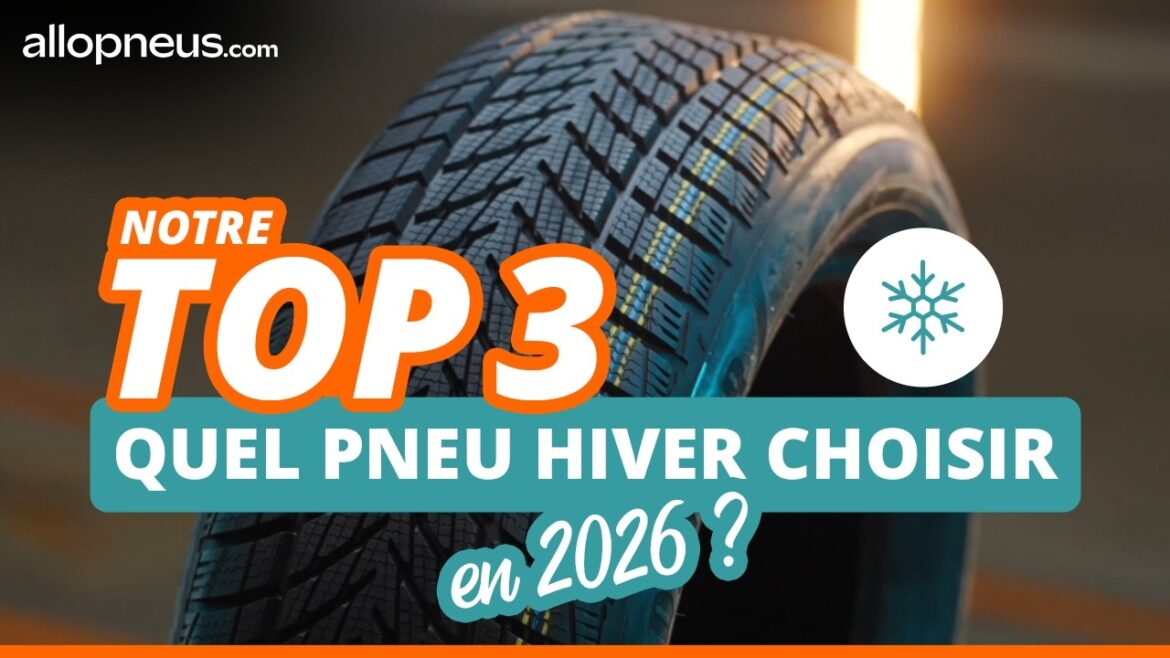 Les incontournables pneus hiver de 2026 : un guide essentiel pour votre sécurité sur la route
