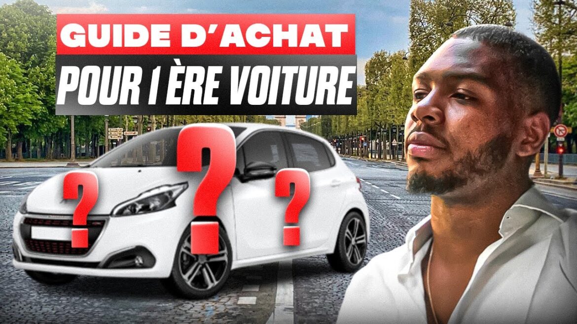 Le guide essentiel pour acheter votre première voiture : évitez les pièges et faites le bon choix