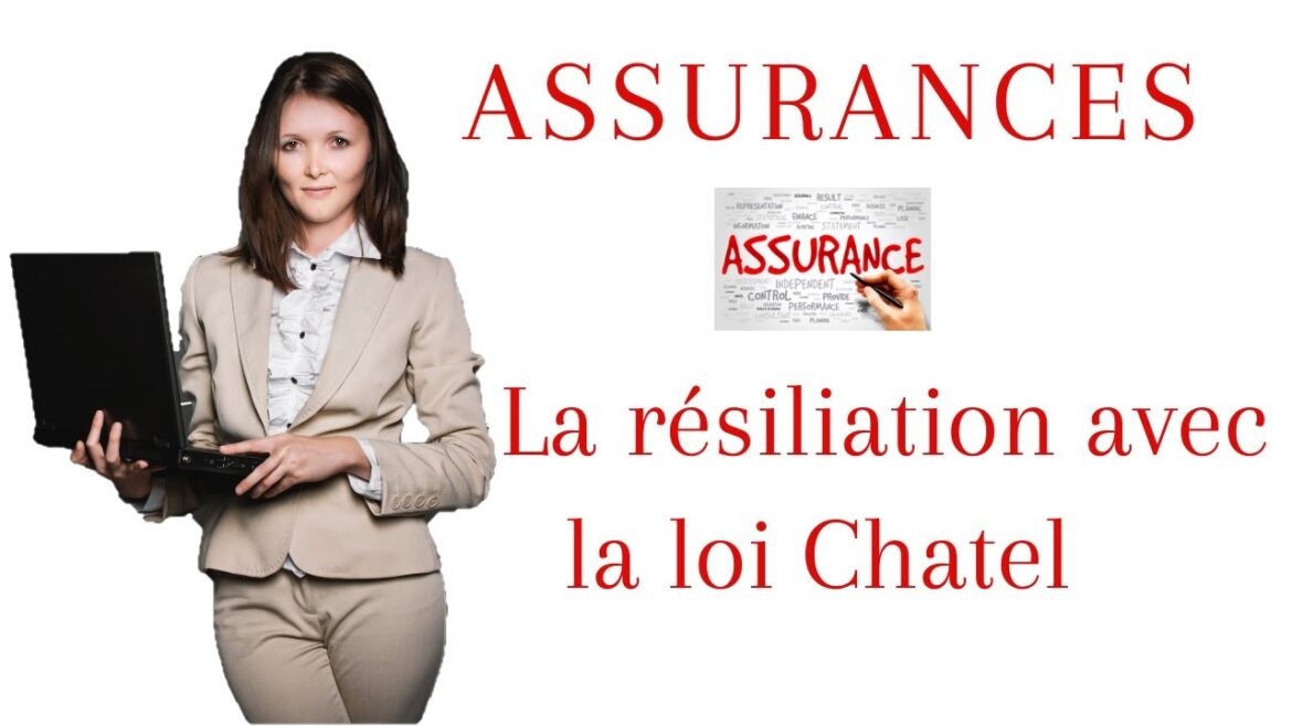 Comprendre la loi Chatel : guide pratique pour résilier votre contrat d&rsquo;assurance en toute confiance