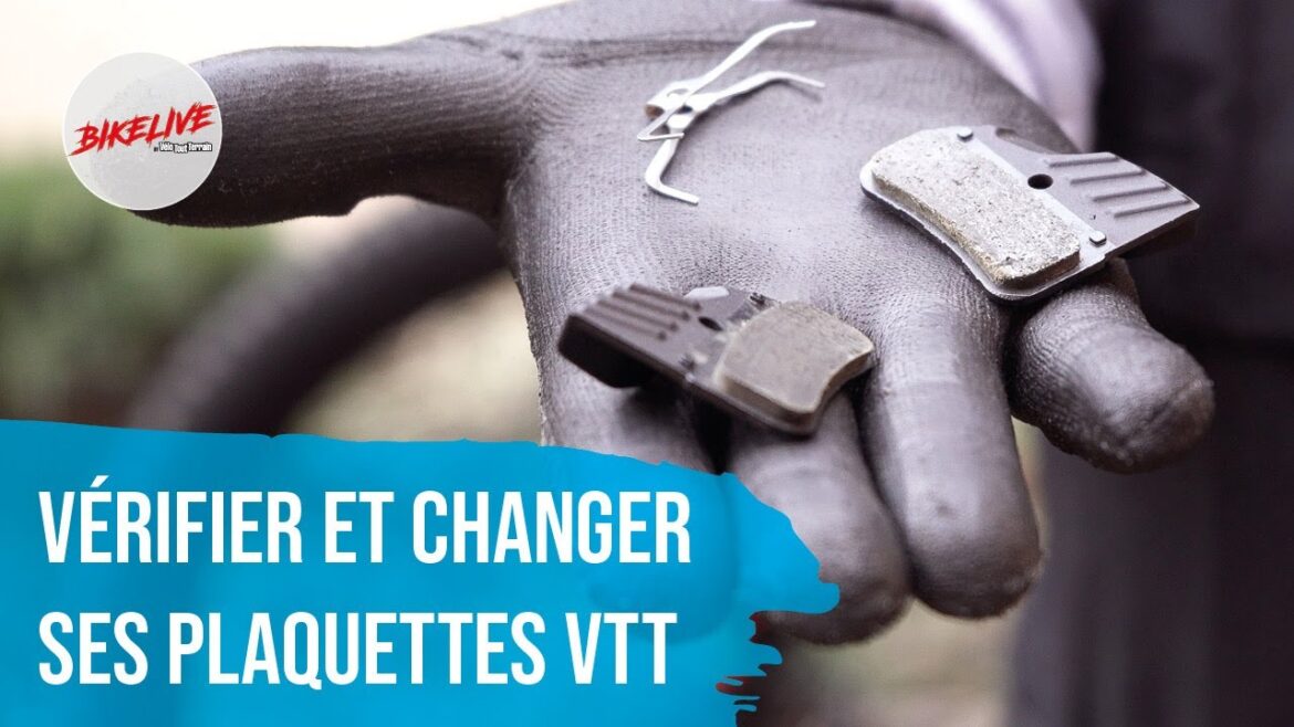 Maîtriser la sécurité : guide essentiel pour vérifier l&rsquo;usure et remplacer vos plaquettes de frein en VTT
