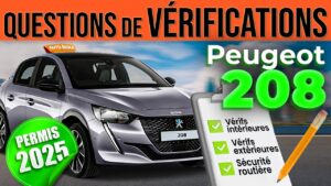 Peugeot 208 : les clés d&rsquo;une vérification réussie pour une conduite sereine