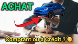 Acheter sa voiture : le guide essentiel pour choisir entre paiement comptant et crédit