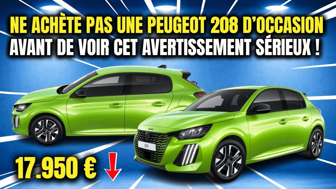 Peugeot 208 d’occasion : un bon choix en 2026 ? Ce qu’il faut vraiment savoir pour décider