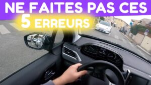 Évitez ces 5 erreurs fatales pour devenir un conducteur averti 🚗