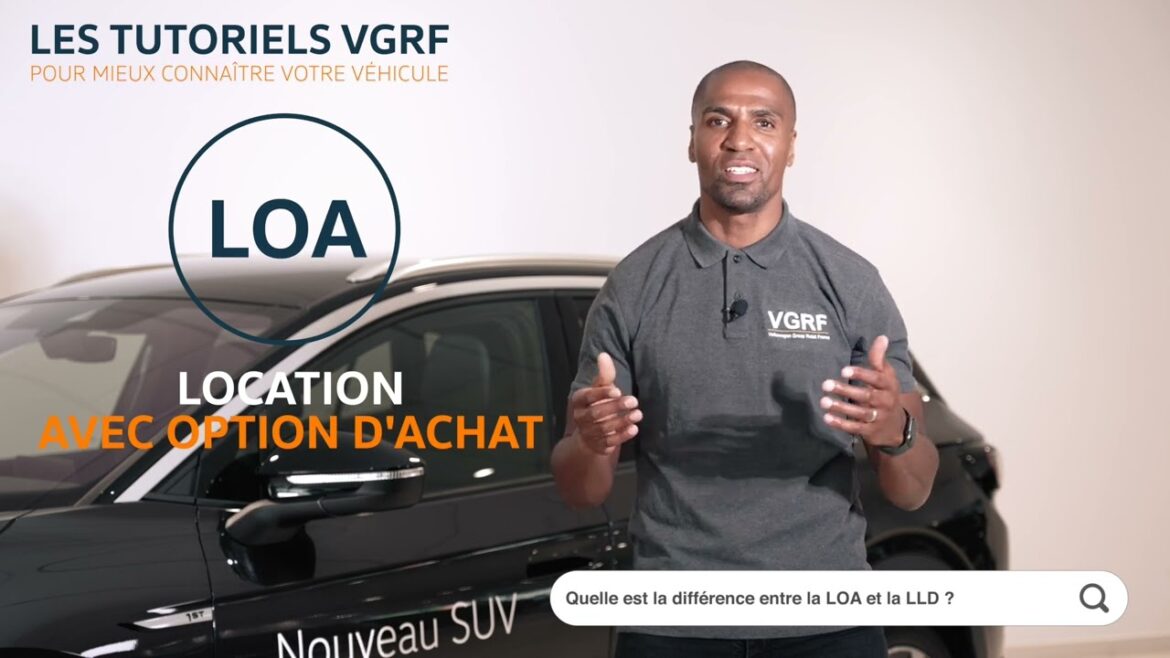 Comprendre les nuances essentielles entre la LOA et la LLD : guide pratique pour un choix éclairé