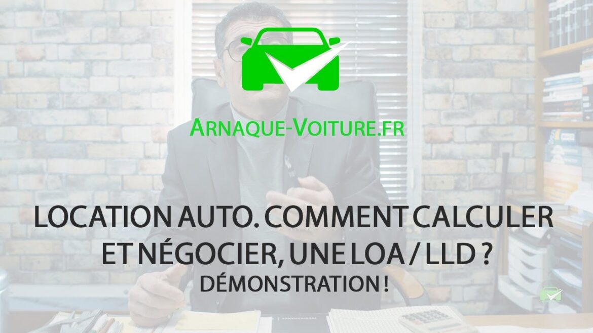 Maîtriser la LOA et la LLD : astuces pour éviter les pièges et négocier efficacement